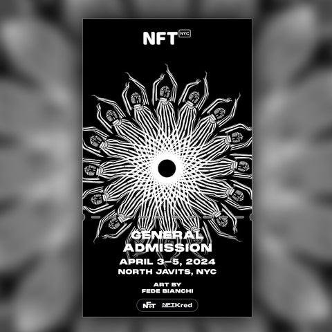 FEDE Bianchi - NFT.NYC 2024 NFT Ticket - General Admission