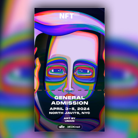 Uman - NFT.NYC 2024 NFT Ticket - General Admission