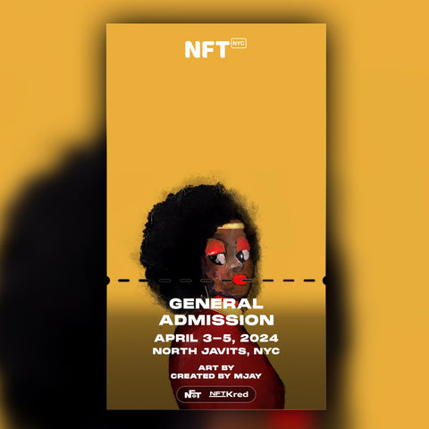 Created by Mjay - NFT.NYC 2024 NFT Ticket - General Admission