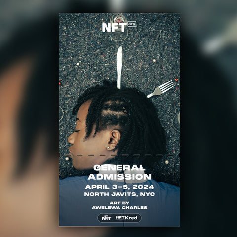 Awelewa Charles - NFT.NYC 2024 NFT Ticket - General Admission