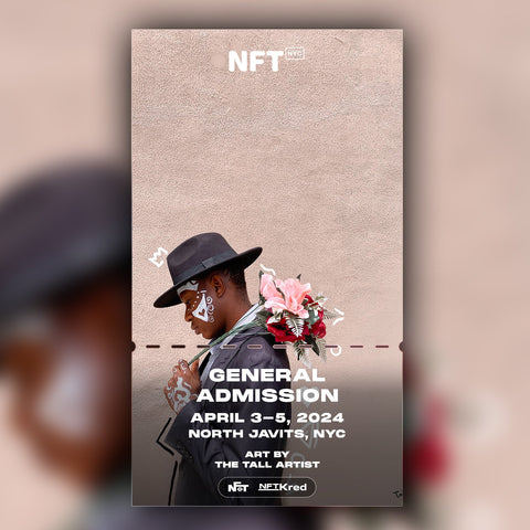 The Tall Artist - NFT.NYC 2024 NFT Ticket - General Admission