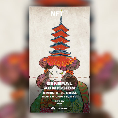 Mia - NFT.NYC 2024 NFT Ticket - General Admission