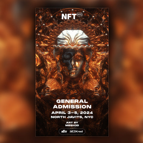 Mesh3d - NFT.NYC 2024 NFT Ticket - General Admission