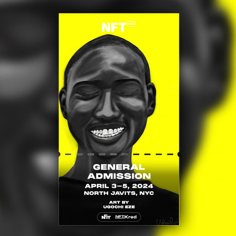 Ugochi Eze - NFT.NYC 2024 NFT Ticket - General Admission