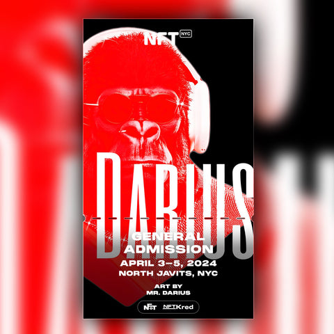 MR. DARIUS - NFT.NYC 2024 NFT Ticket - General Admission