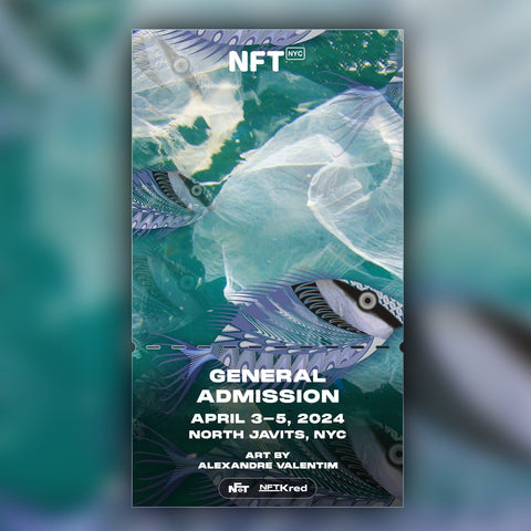 Alexandre Valentim - NFT.NYC 2024 NFT Ticket - General Admission
