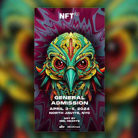 Mel Hearts - NFT.NYC 2024 NFT Ticket - General Admission