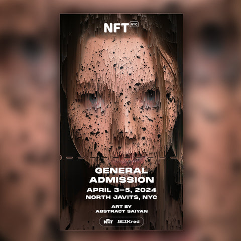 Abstract Saiyan - NFT.NYC 2024 NFT Ticket - General Admission