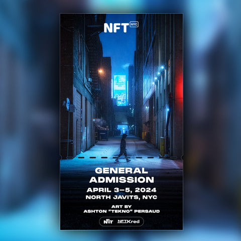 Ashton Persaud - NFT.NYC 2024 NFT Ticket - General Admission