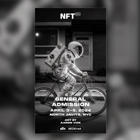 Aaron Vick - NFT.NYC 2024 NFT Ticket - General Admission