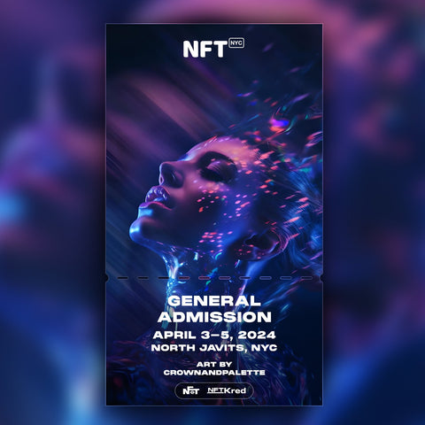 crownandpalette - NFT.NYC 2024 NFT Ticket - General Admission