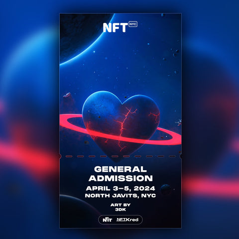 3DK - NFT.NYC 2024 NFT Ticket - General Admission