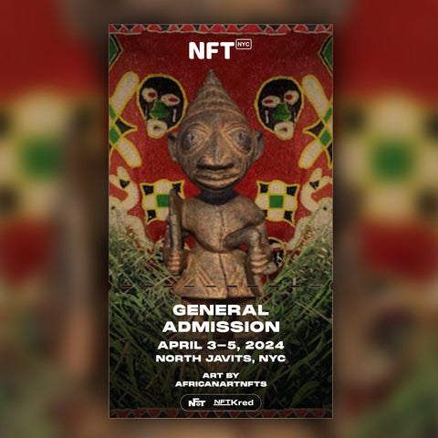 AfricanArtNFTs - NFT.NYC 2024 NFT Ticket - General Admission