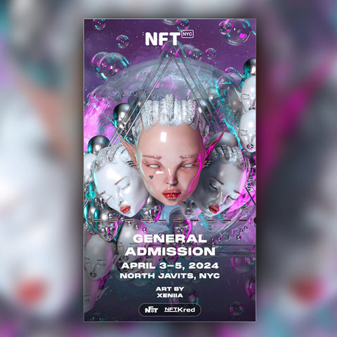 XENIIA - NFT.NYC 2024 NFT Ticket - General Admission