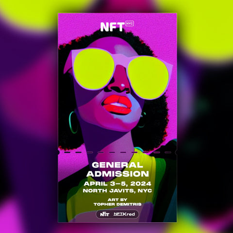 Topher Demitris - NFT.NYC 2024 NFT Ticket - General Admission