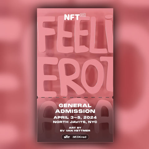 Èv van Hettmer - NFT.NYC 2024 NFT Ticket - General Admission