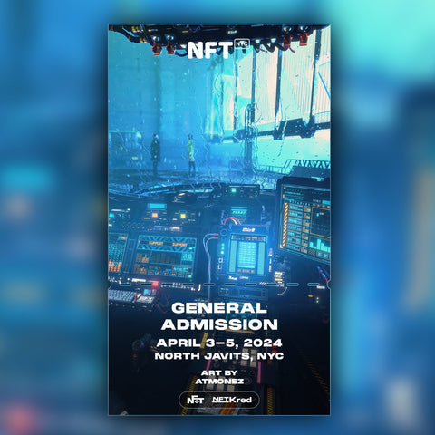 Atmonez - NFT.NYC 2024 NFT Ticket - General Admission