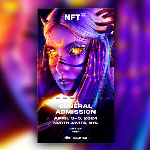 4Ma - NFT.NYC 2024 NFT Ticket - General Admission