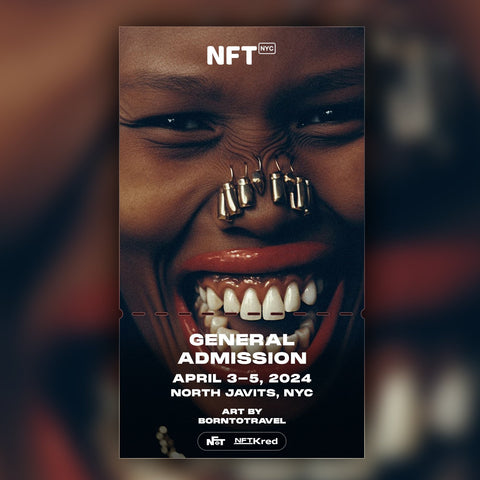 borntotravel - NFT.NYC 2024 NFT Ticket - General Admission