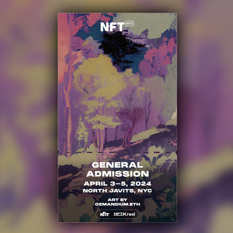 Ozmandium.eth - NFT.NYC 2024 NFT Ticket - General Admission