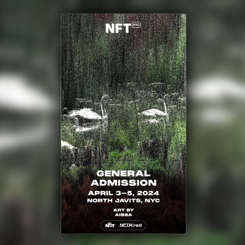 ,.-*~ 𝕒เⓢş𝐀 ~*-., - NFT.NYC 2024 NFT Ticket - General Admission