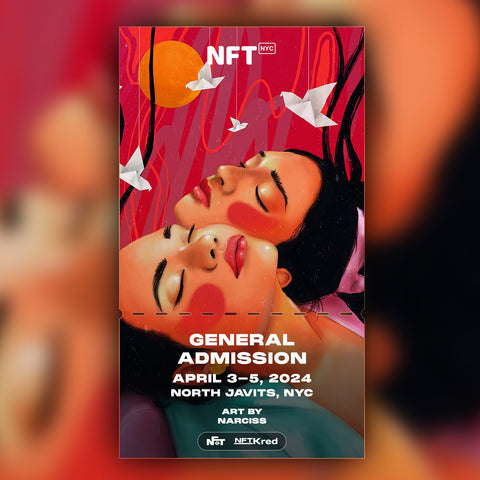 Narciss - NFT.NYC 2024 NFT Ticket - General Admission