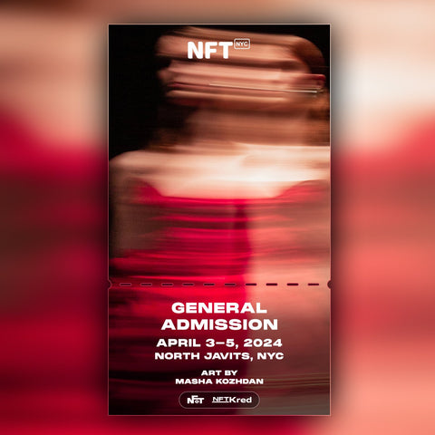 Masha Kozhdan - NFT.NYC 2024 NFT Ticket - General Admission