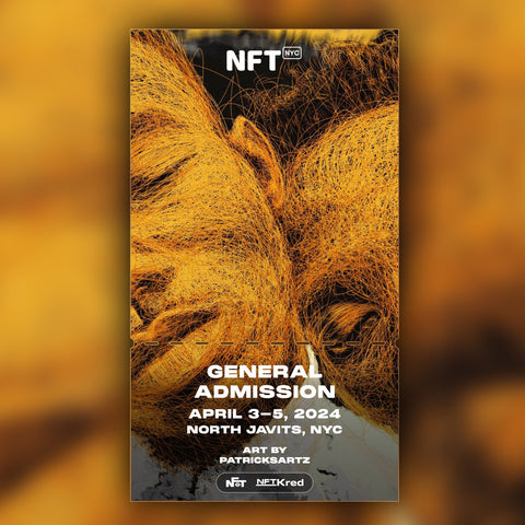 Patricksartz - NFT.NYC 2024 NFT Ticket - General Admission