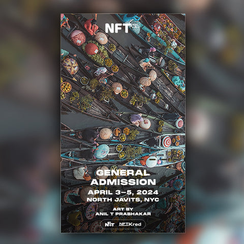 Anil T Prabhakar - NFT.NYC 2024 NFT Ticket - General Admission