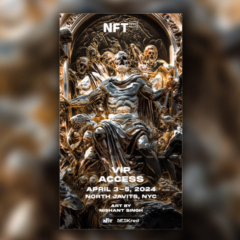 Nishant Singh - NFT.NYC 2024 NFT Ticket - VIP Access