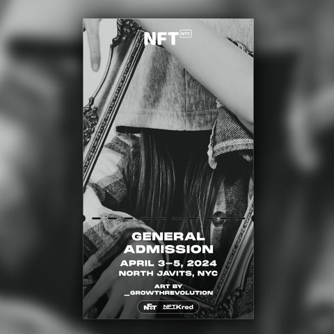 _growthrevolution - NFT.NYC 2024 NFT Ticket - General Admission