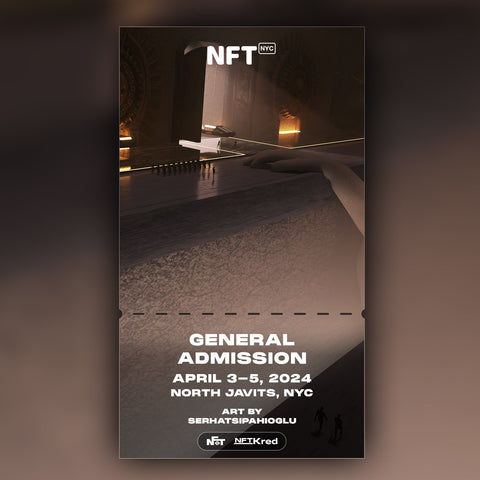 serhatsipahioglu - NFT.NYC 2024 NFT Ticket - General Admission