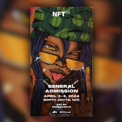 kordan4evr - NFT.NYC 2024 NFT Ticket - General Admission