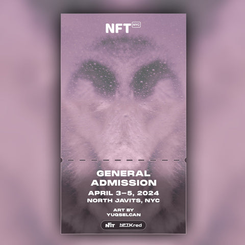 yuqselcan - NFT.NYC 2024 NFT Ticket - General Admission