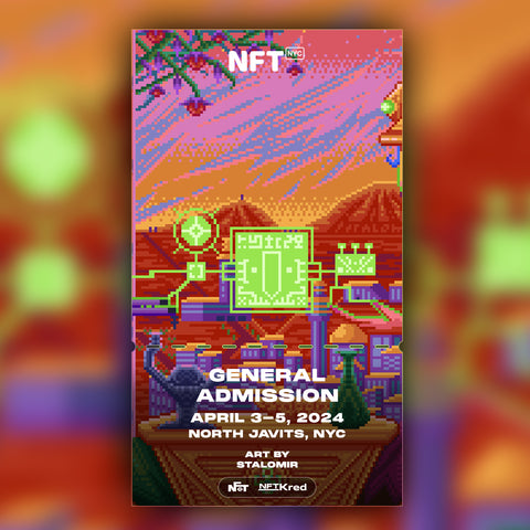 Stalomir - NFT.NYC 2024 NFT Ticket - General Admission