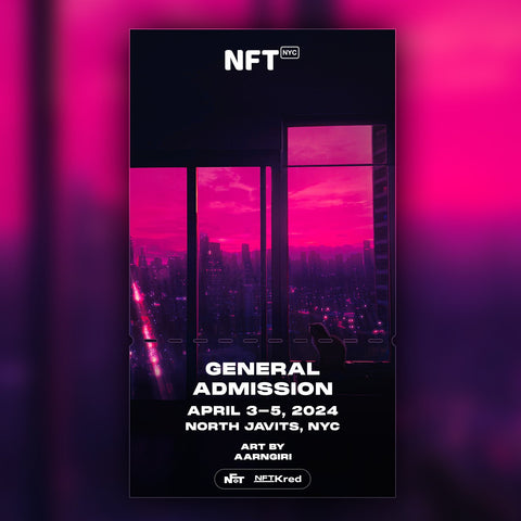 aarngiri - NFT.NYC 2024 NFT Ticket - General Admission