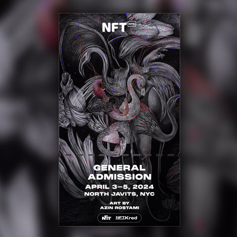 Azin Rostami - NFT.NYC 2024 NFT Ticket - General Admission