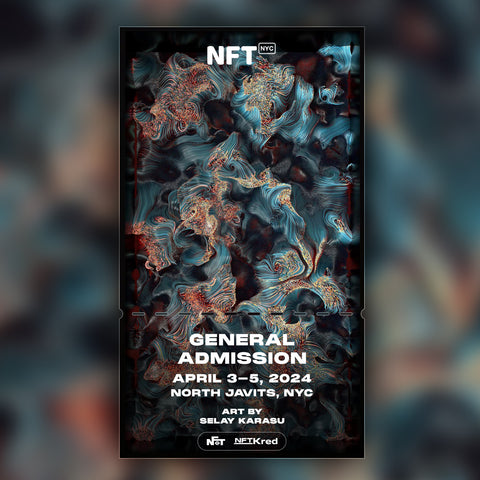 Selay Karasu - NFT.NYC 2024 NFT Ticket - General Admission