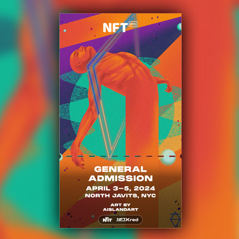 Aislandart - NFT.NYC 2024 NFT Ticket - General Admission