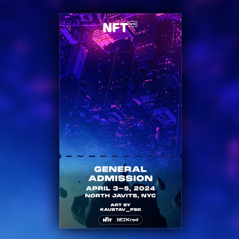 kaustav_psd - NFT.NYC 2024 NFT Ticket - General Admission