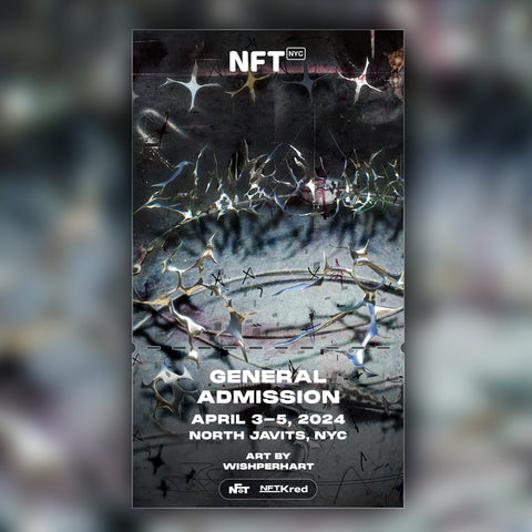 wishperhart - NFT.NYC 2024 NFT Ticket - General Admission