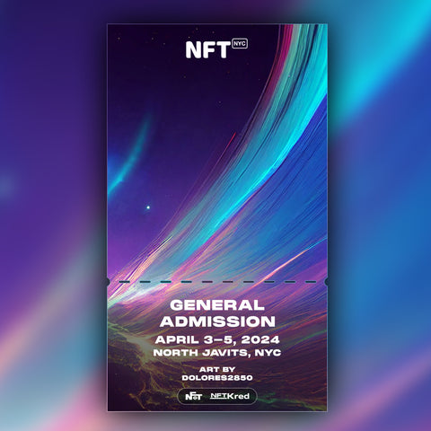 Dolores2850 - NFT.NYC 2024 NFT Ticket - General Admission