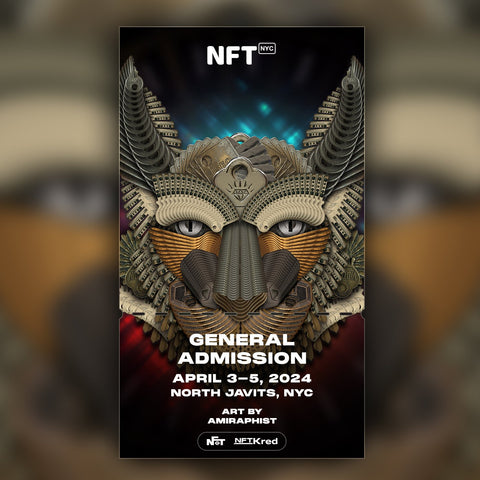 Amiraphist - NFT.NYC 2024 NFT Ticket - General Admission