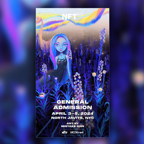 Mistake Ann - NFT.NYC 2024 NFT Ticket - General Admission