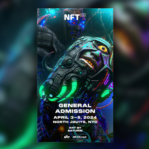 BATURIN - NFT.NYC 2024 NFT Ticket - General Admission