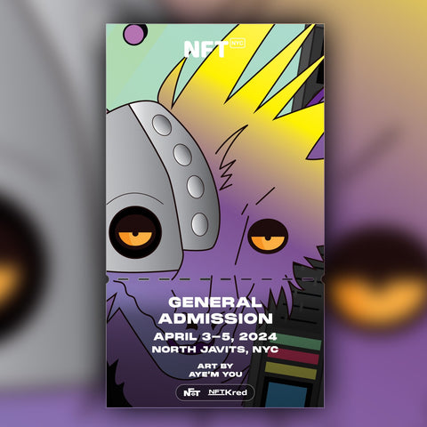 Aye'm You - NFT.NYC 2024 NFT Ticket - General Admission