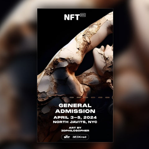 3dphilosopher - NFT.NYC 2024 NFT Ticket - General Admission