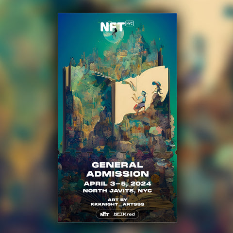 Kkknight_Artsss - NFT.NYC 2024 NFT Ticket - General Admission