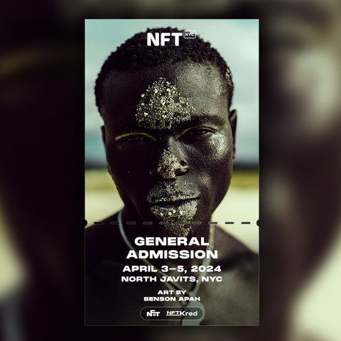 Benson Apah - NFT.NYC 2024 NFT Ticket - General Admission