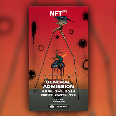 anicxrn - NFT.NYC 2024 NFT Ticket - General Admission